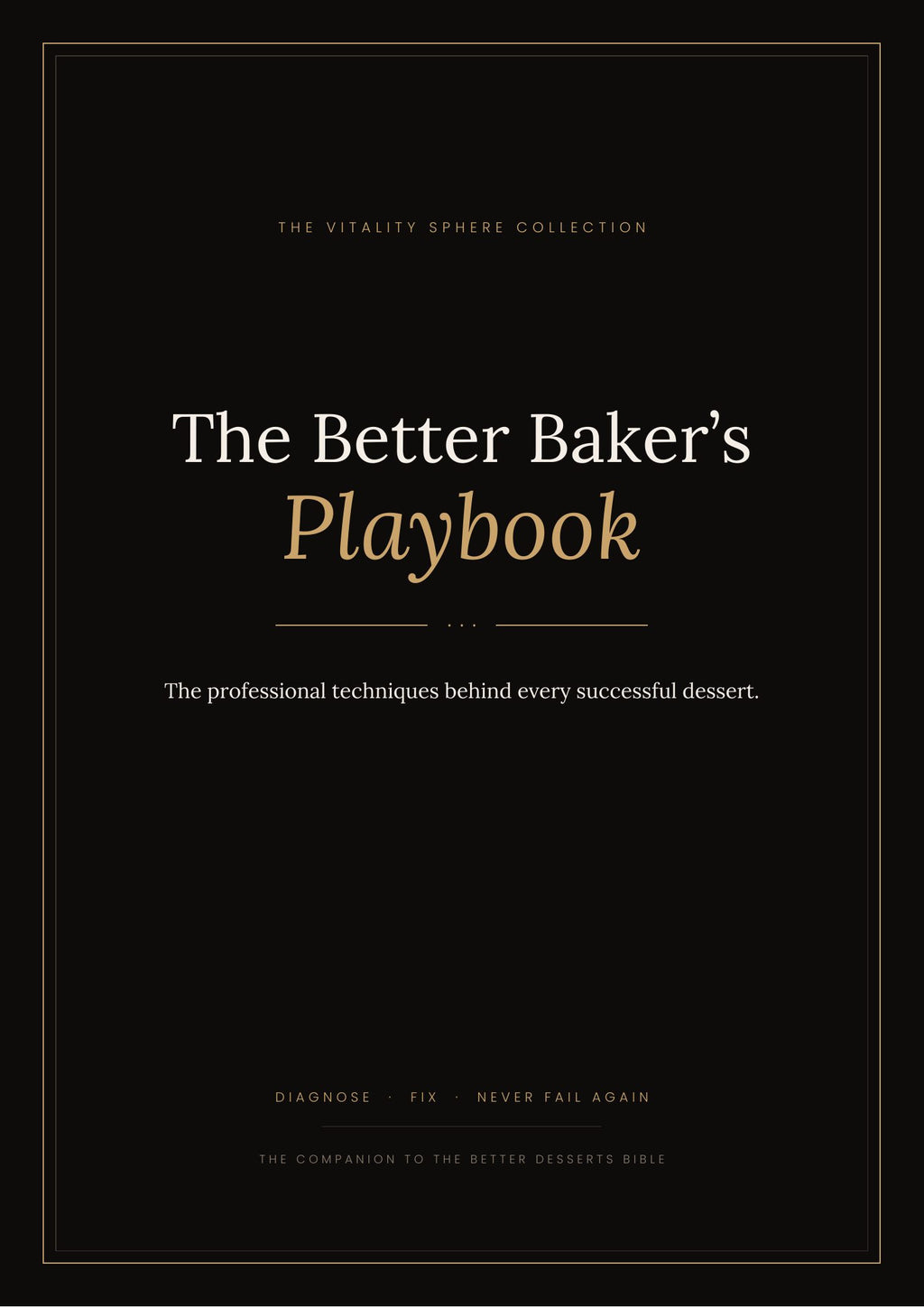 The Better Baker’s Playbook — cover